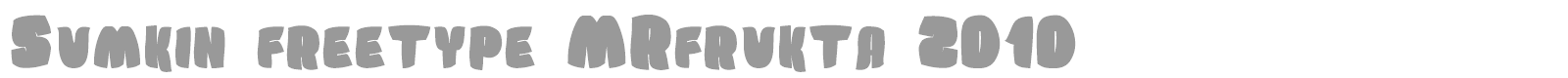 Sumkin Freetype font preview